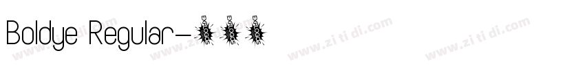 Boldye Regular字体转换